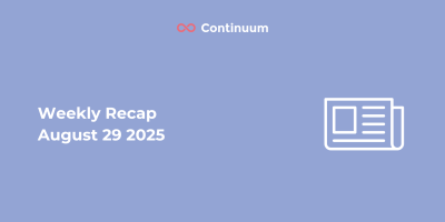 Weekly Recap 29 August 2025