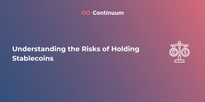 Understanding the Risks of Holding Stablecoins