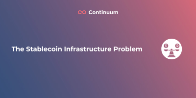 The Stablecoin Infrastructure Problem