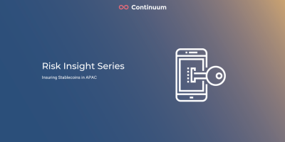 Risk Insight Series: Insuring Stablecoins in APAC