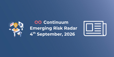 Continuum Emerging Risk Radar | Issue #001